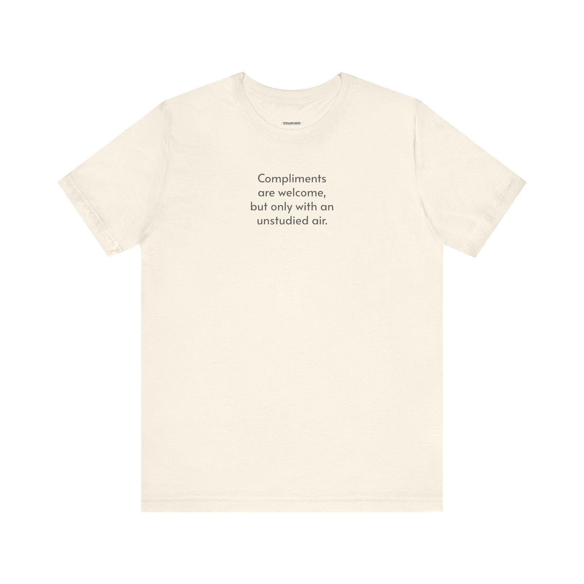 Compliments are Welcome, But Only with an Unstudied Air product image 11