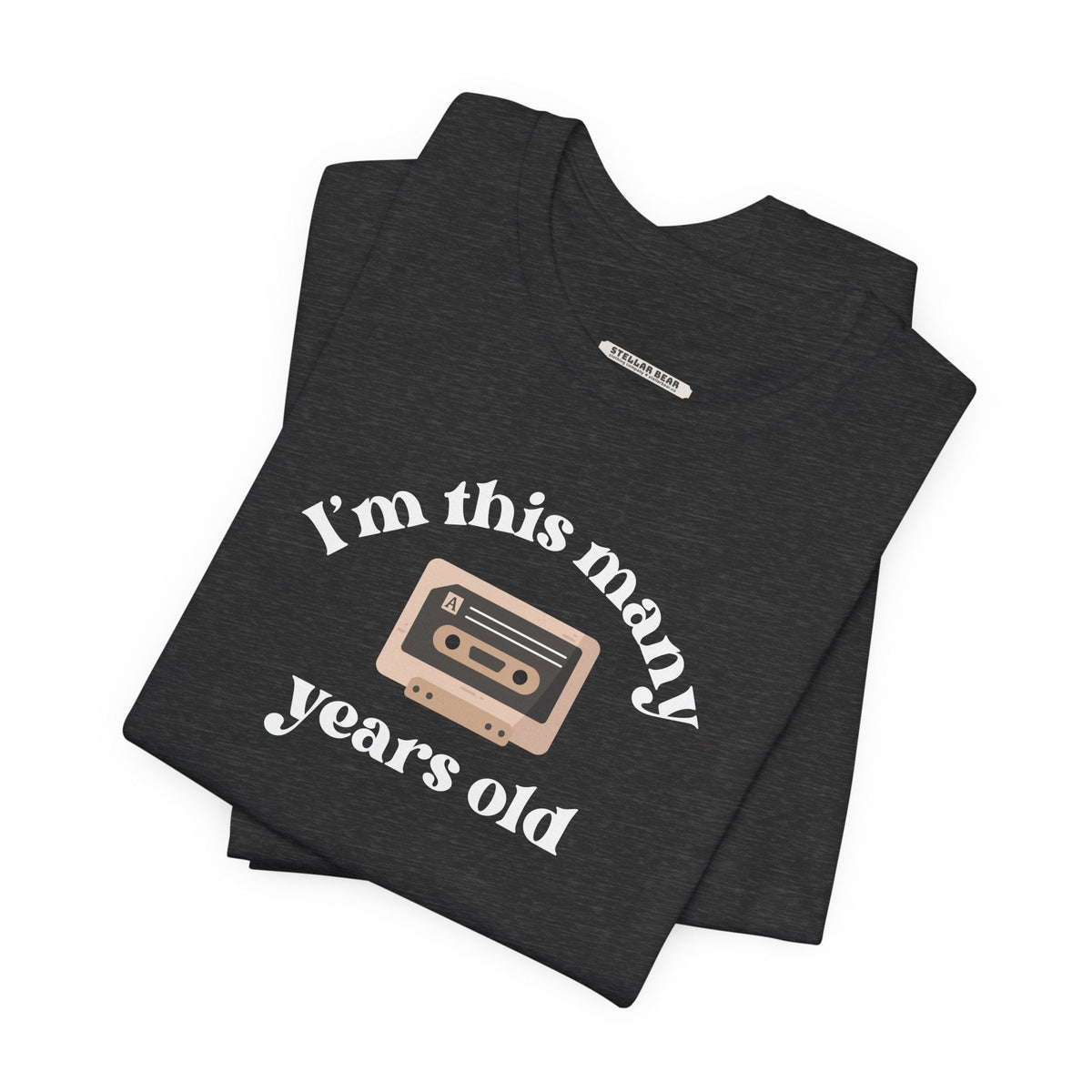 I'm This Many Years Old (Cassette Tape) Graphic T-Shirt product image 4