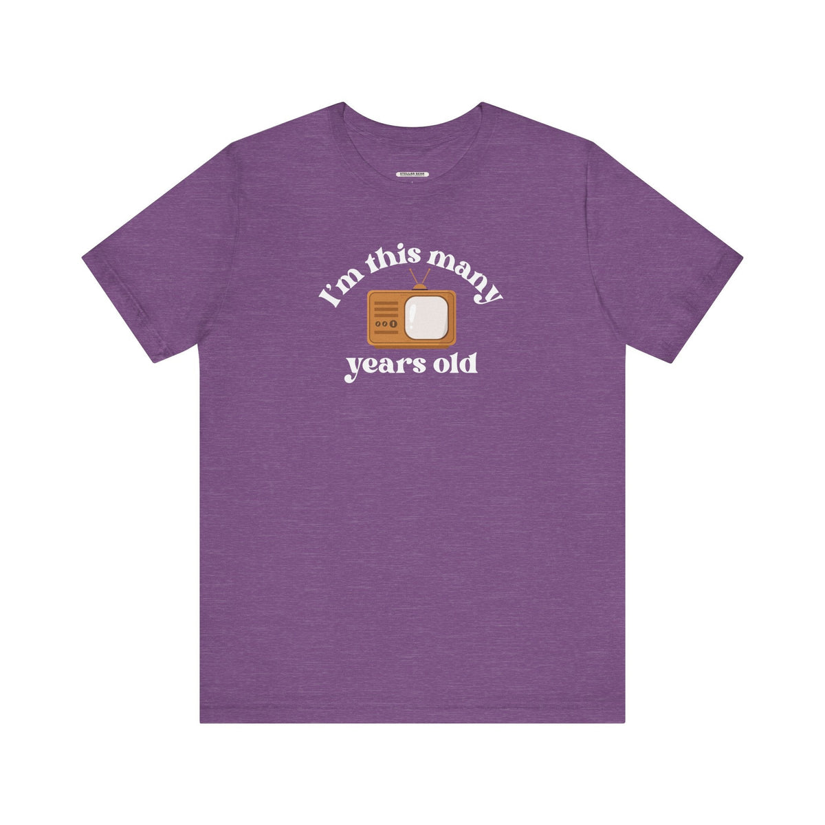 I'm This Many Years Old (TV) Graphic T-Shirt product image 14