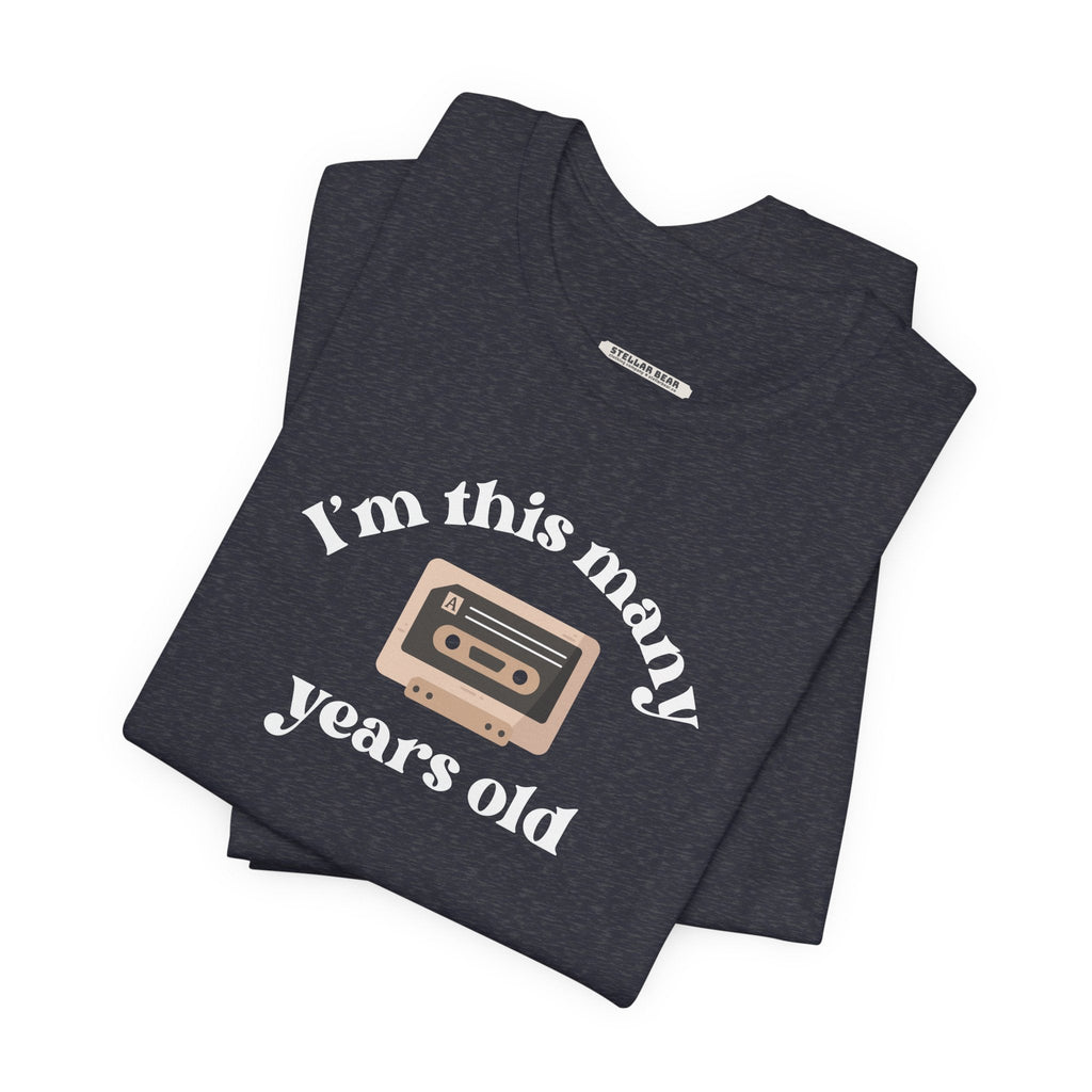 I'm This Many Years Old (Cassette Tape) Graphic T-Shirt product image 3