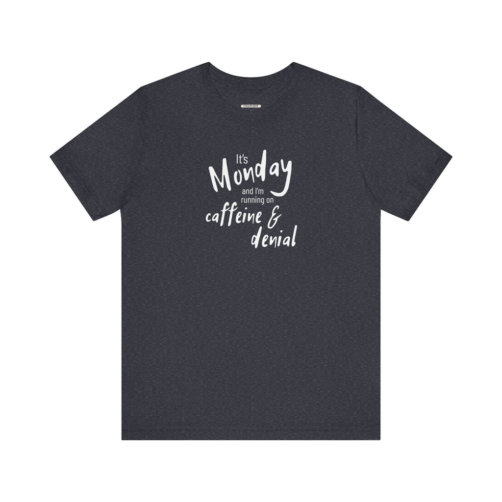 It's Monday and I'm Running on Caffeine & Denial Graphic product image 10