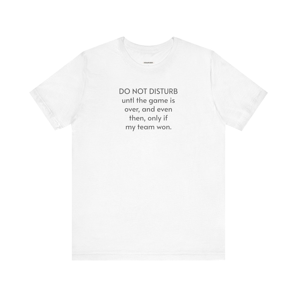 Do Not Disturb Until the Game is Over Minimalist Style product image 9