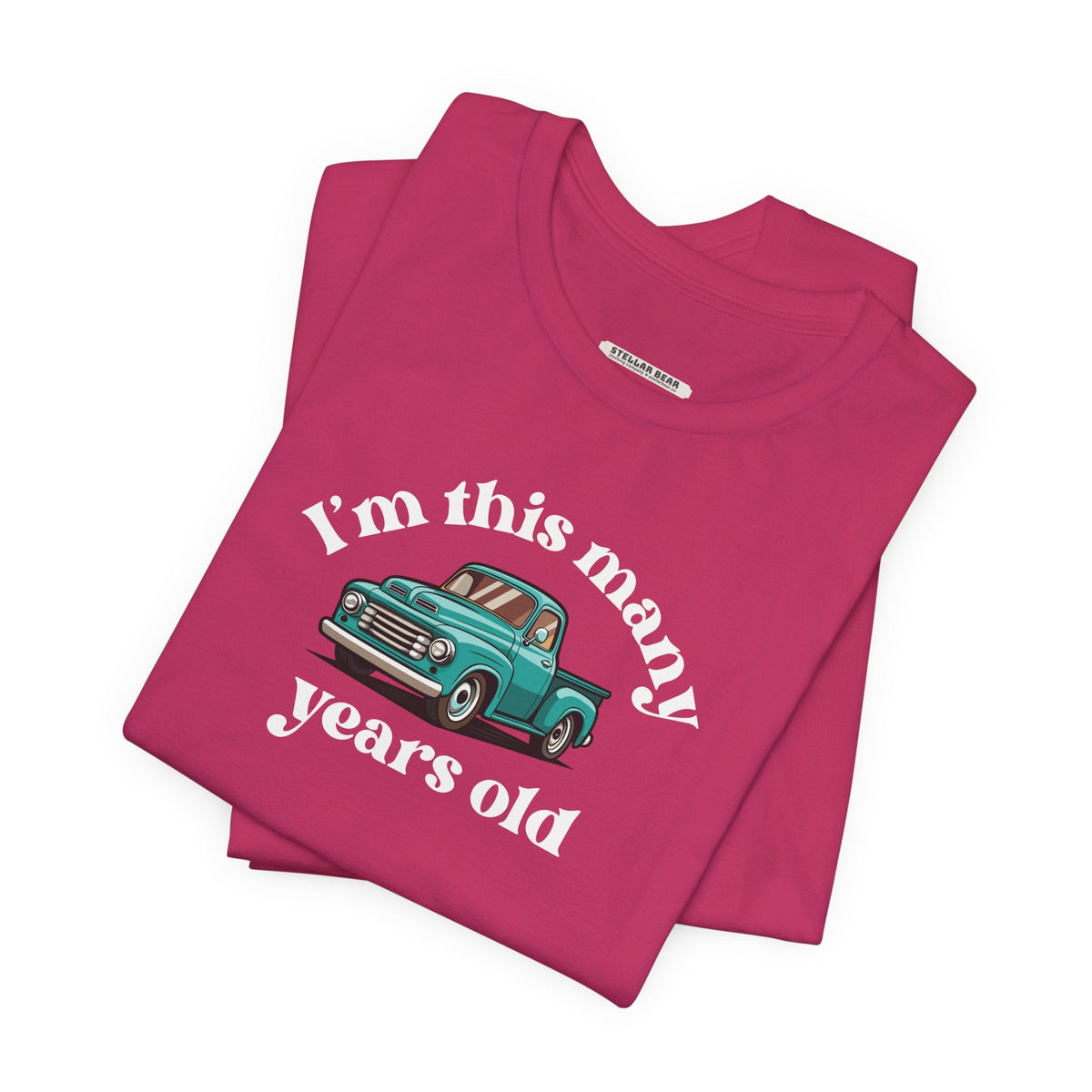 I'm This Many Years Old (Pickup Truck) Graphic T-Shirt product image 2