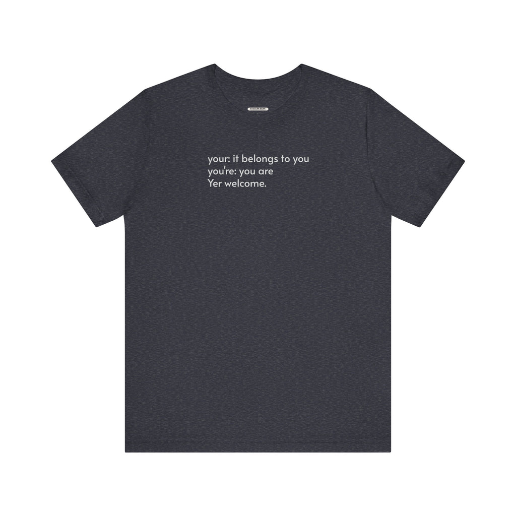 Your, You're, and Yer T-Shirt product image 16