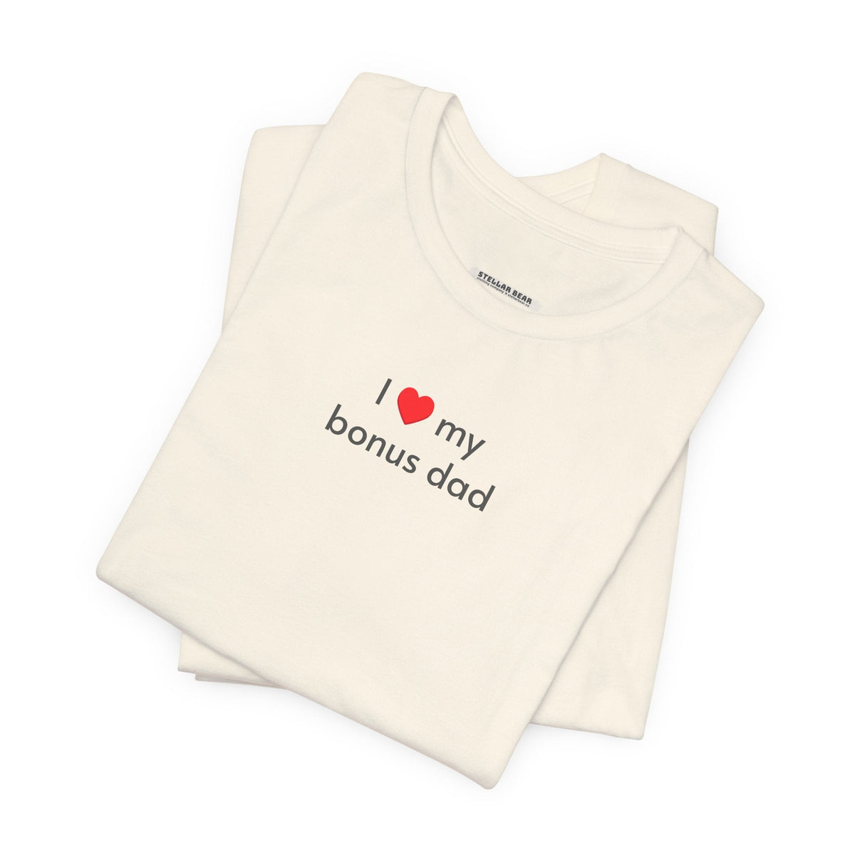 I Love My Bonus Dad Minimalist Style T-Shirt product image 5