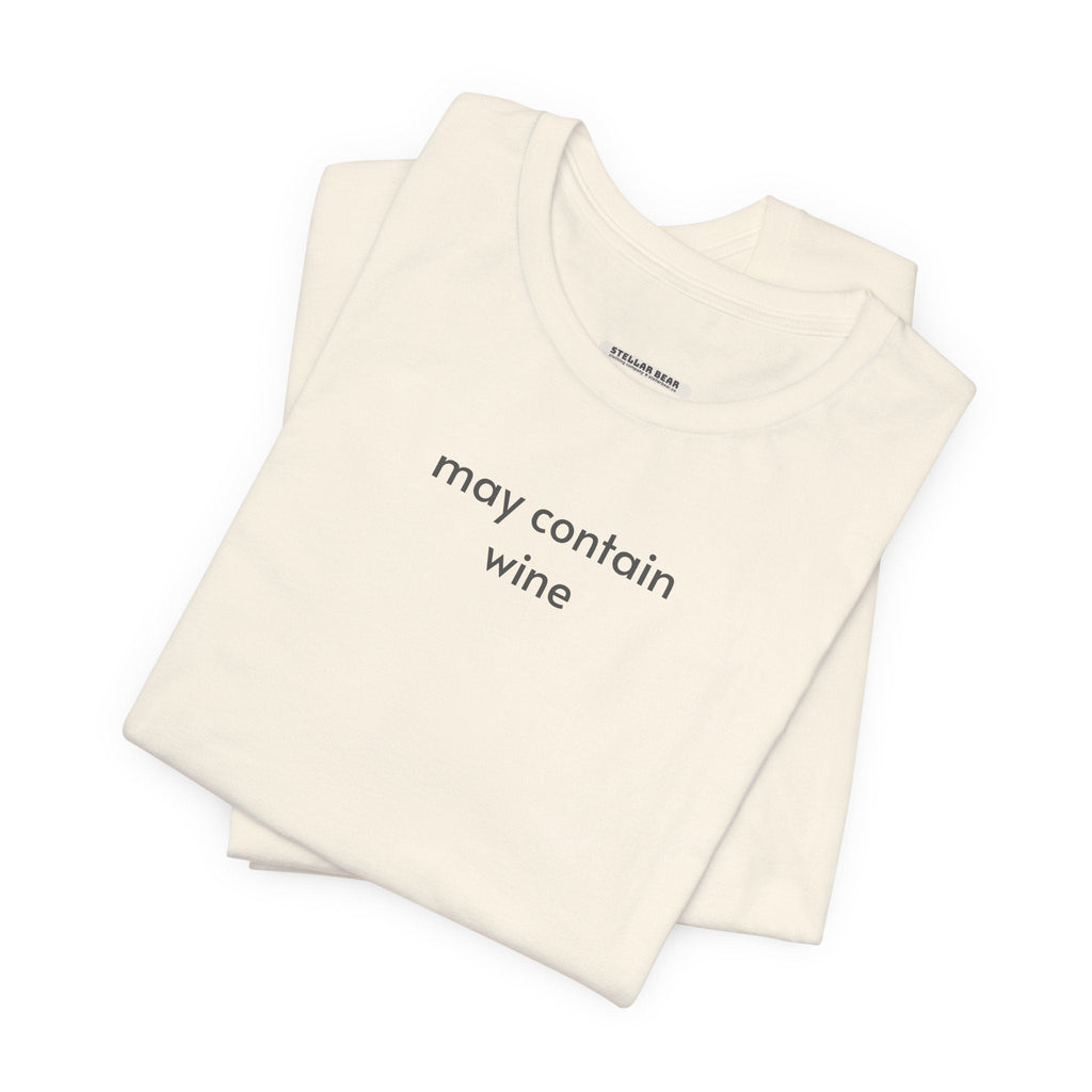 May Contain Wine Minimalist Style T-Shirt product image 6