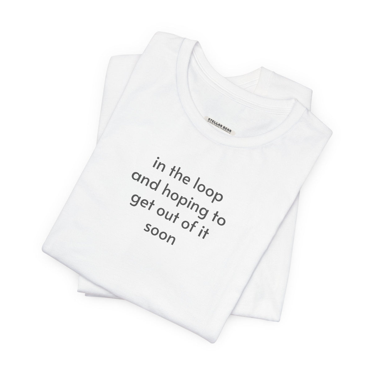 In the Loop and Hoping to Get Out of It Soon Minimalist product image 4