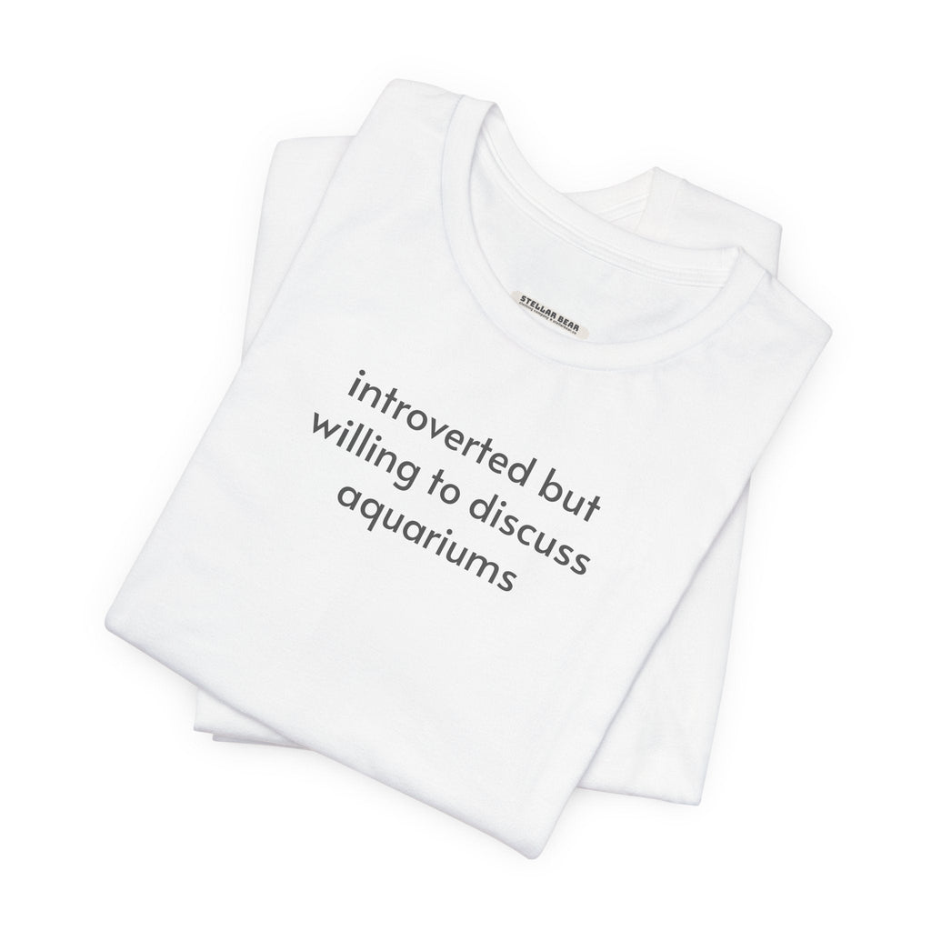 Introverted but Willing to Discuss Aquariums Minimalist product image 3