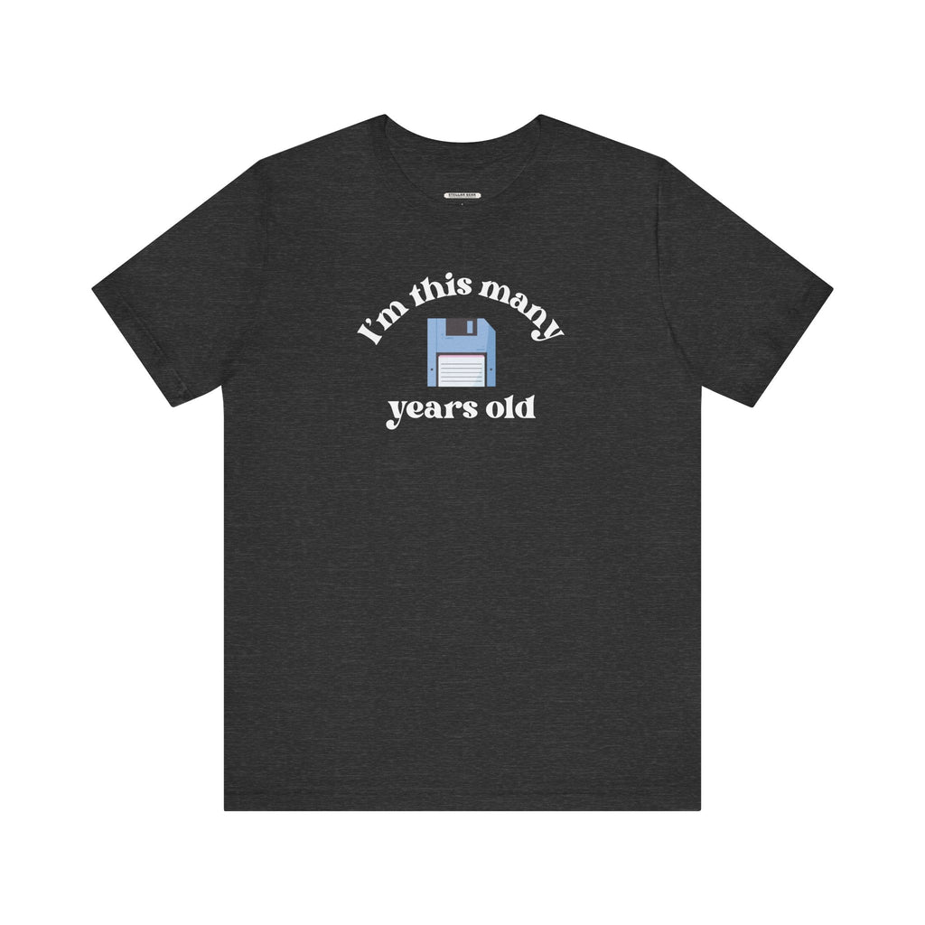 I'm This Many Years Old (Floppy Disk) Graphic T-Shirt product image 7
