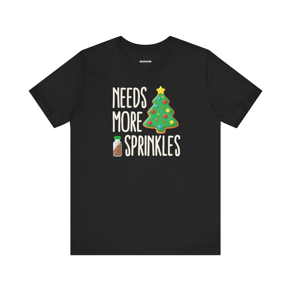 Needs More Sprinkles Graphic T-Shirt product image 6