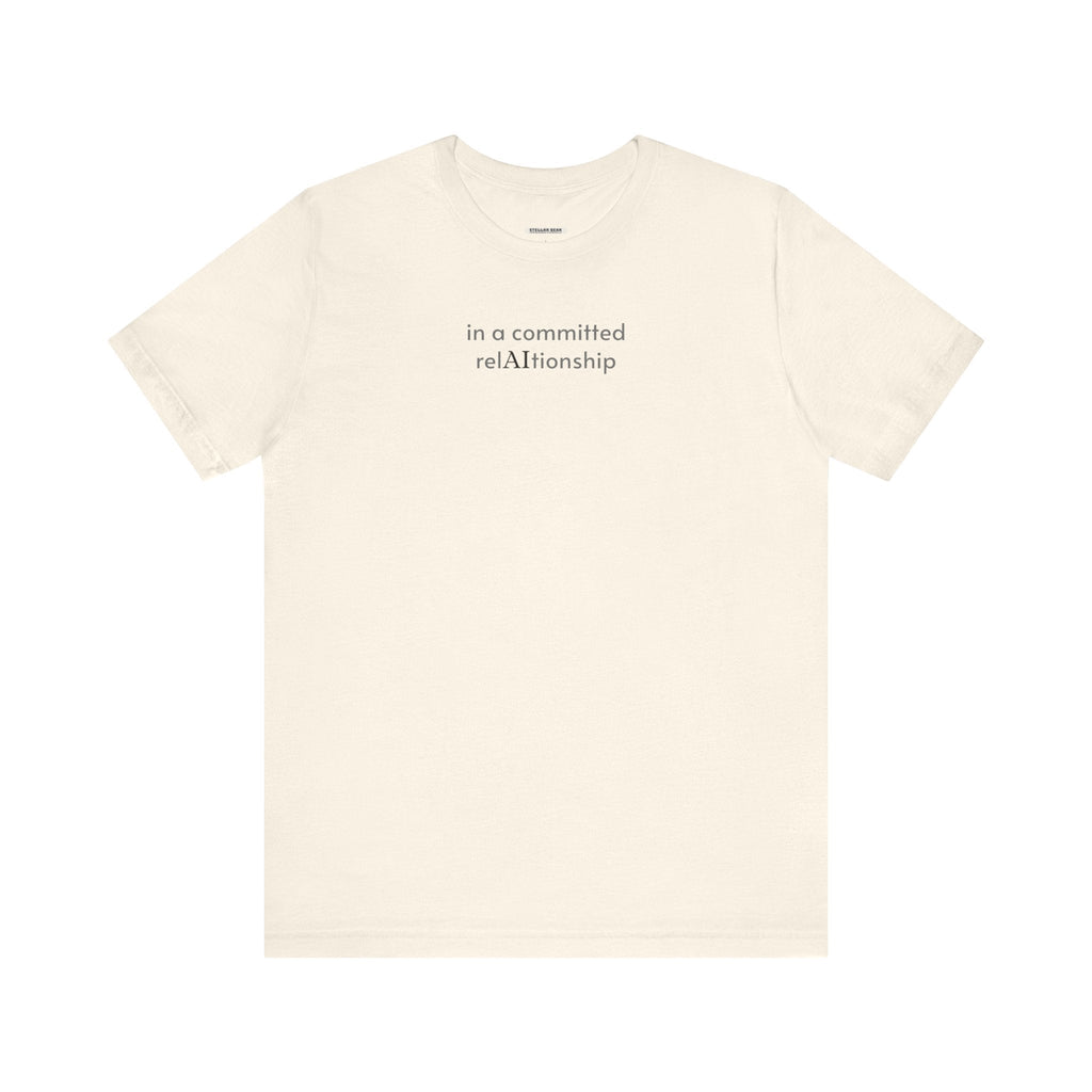 In a Committed Rel-AI-tionship Minimalist Style T-Shirt product image 14