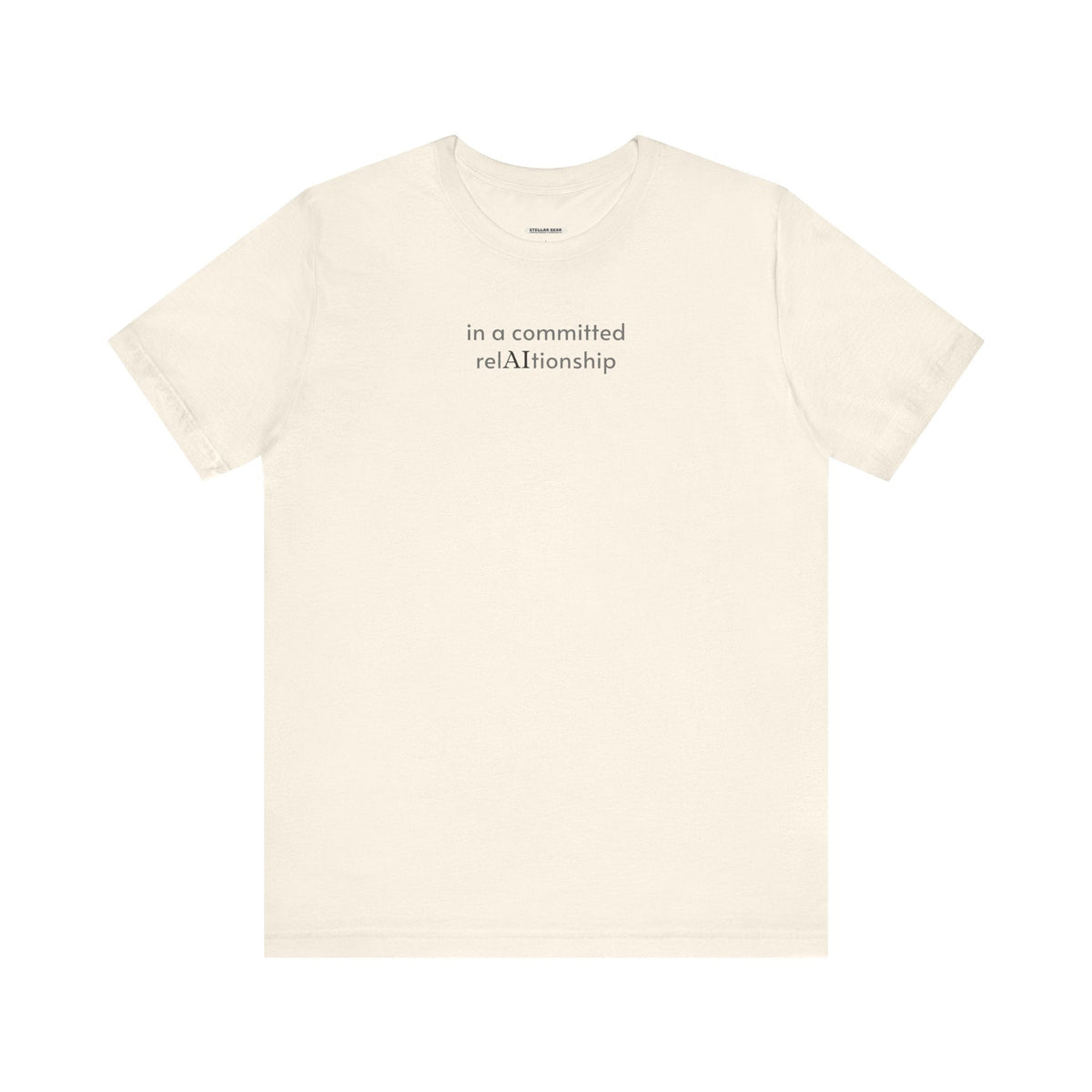 In a Committed Rel-AI-tionship Minimalist Style T-Shirt product image 14