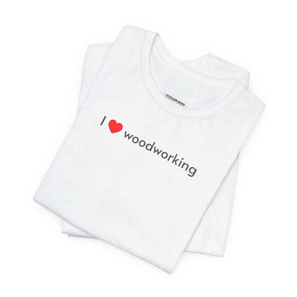 I Love Woodworking Minimalist Style T-Shirt product image 13