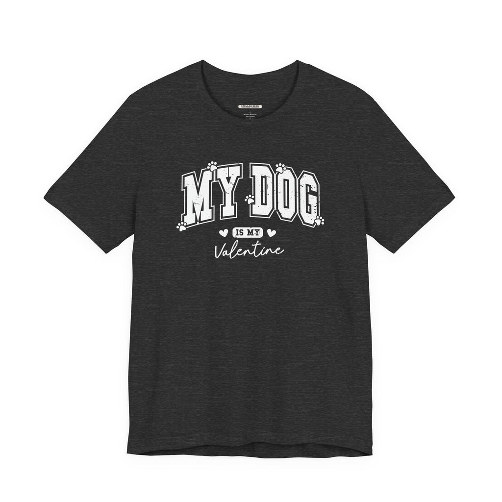 My Dog is My Valentine Graphic T-Shirt product image 12