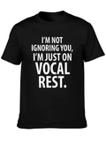 Vocal Rest T-Shirt - Funny Singer Musician Tee product image 1