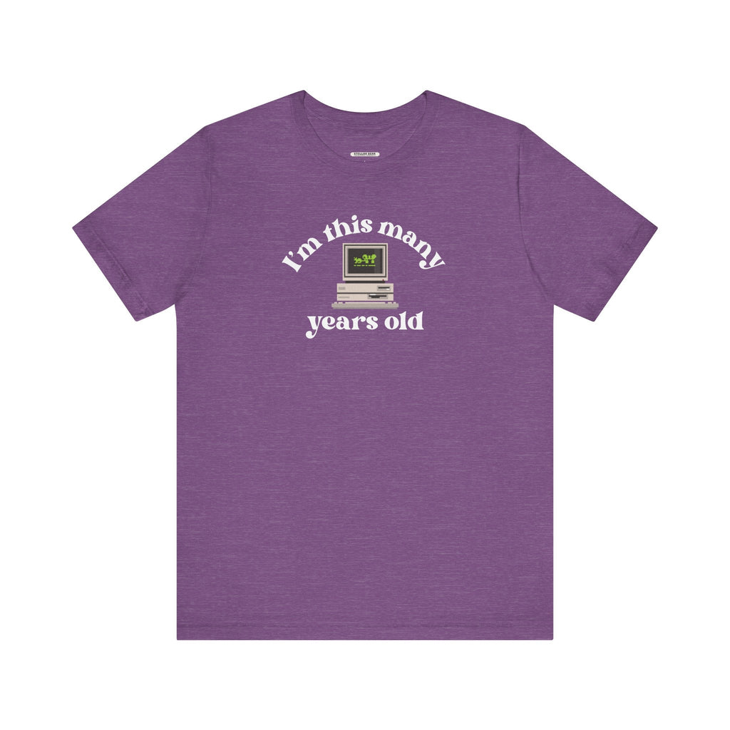I'm This Many Years Old (Computer) Graphic T-Shirt product image 14