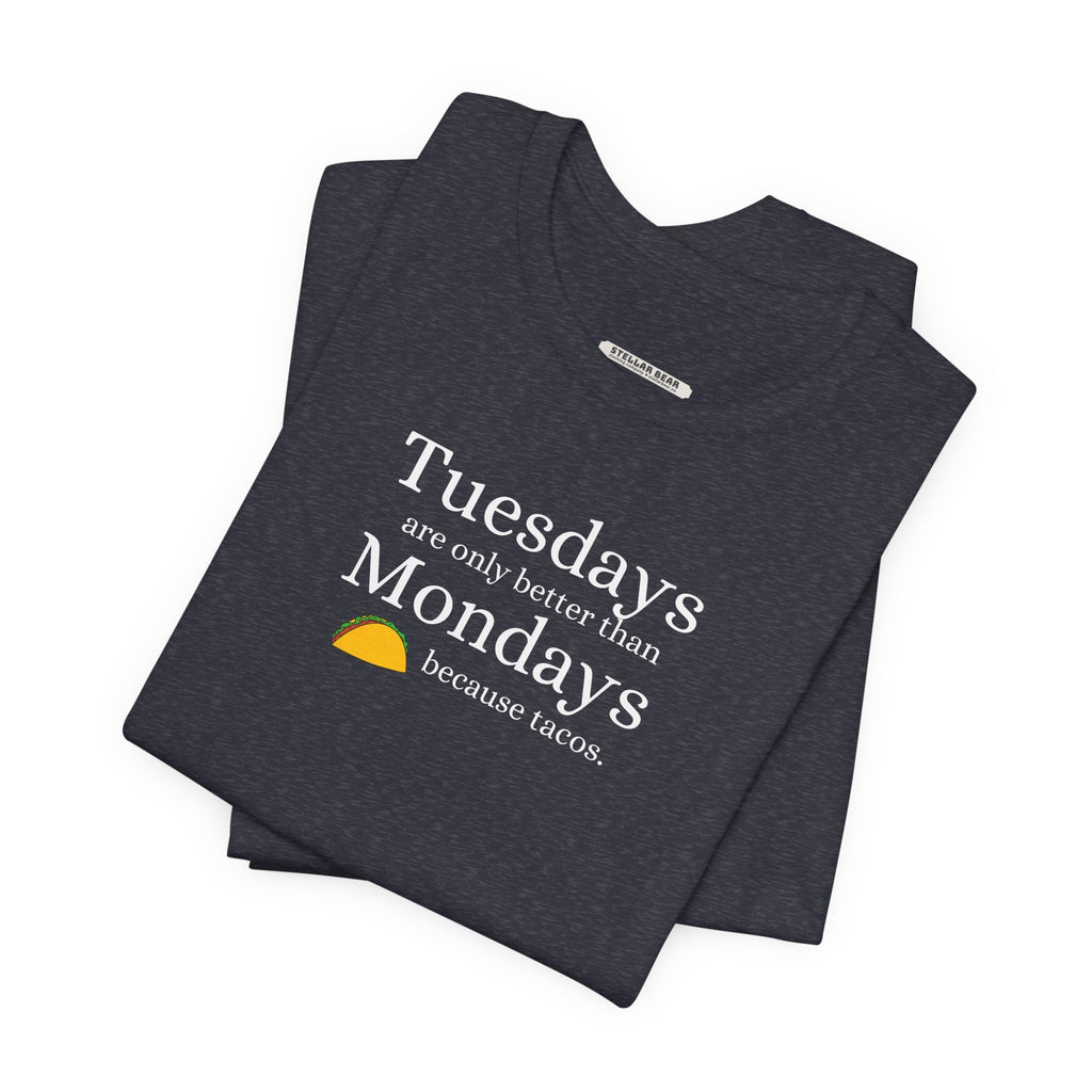 Tuesdays are Only Better Than Monday Because Tacos Graphic product image 1