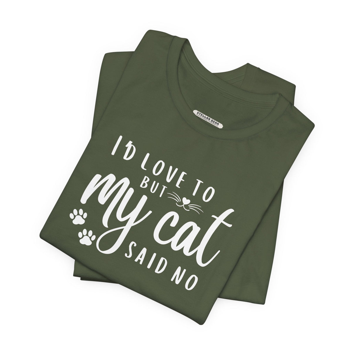 I'd Love To But My Cat Said No Graphic T-Shirt product image 2