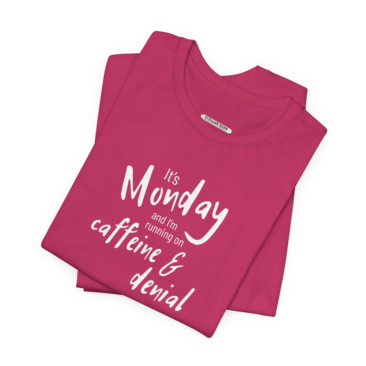 It's Monday and I'm Running on Caffeine & Denial Graphic product image 4