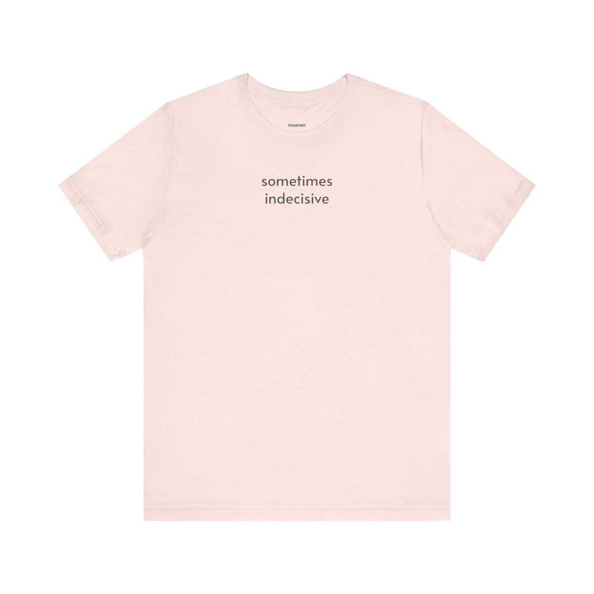 Sometimes Indecisive T-Shirt product image 13