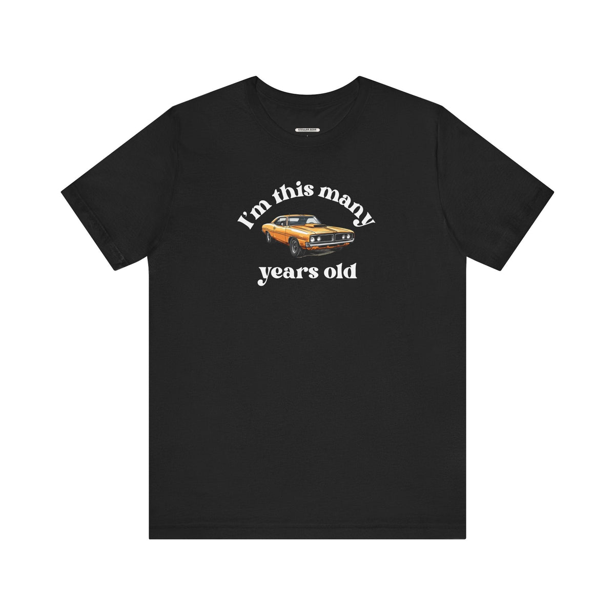 I'm This Many Years Old (Muscle Car) Graphic T-Shirt product image 9