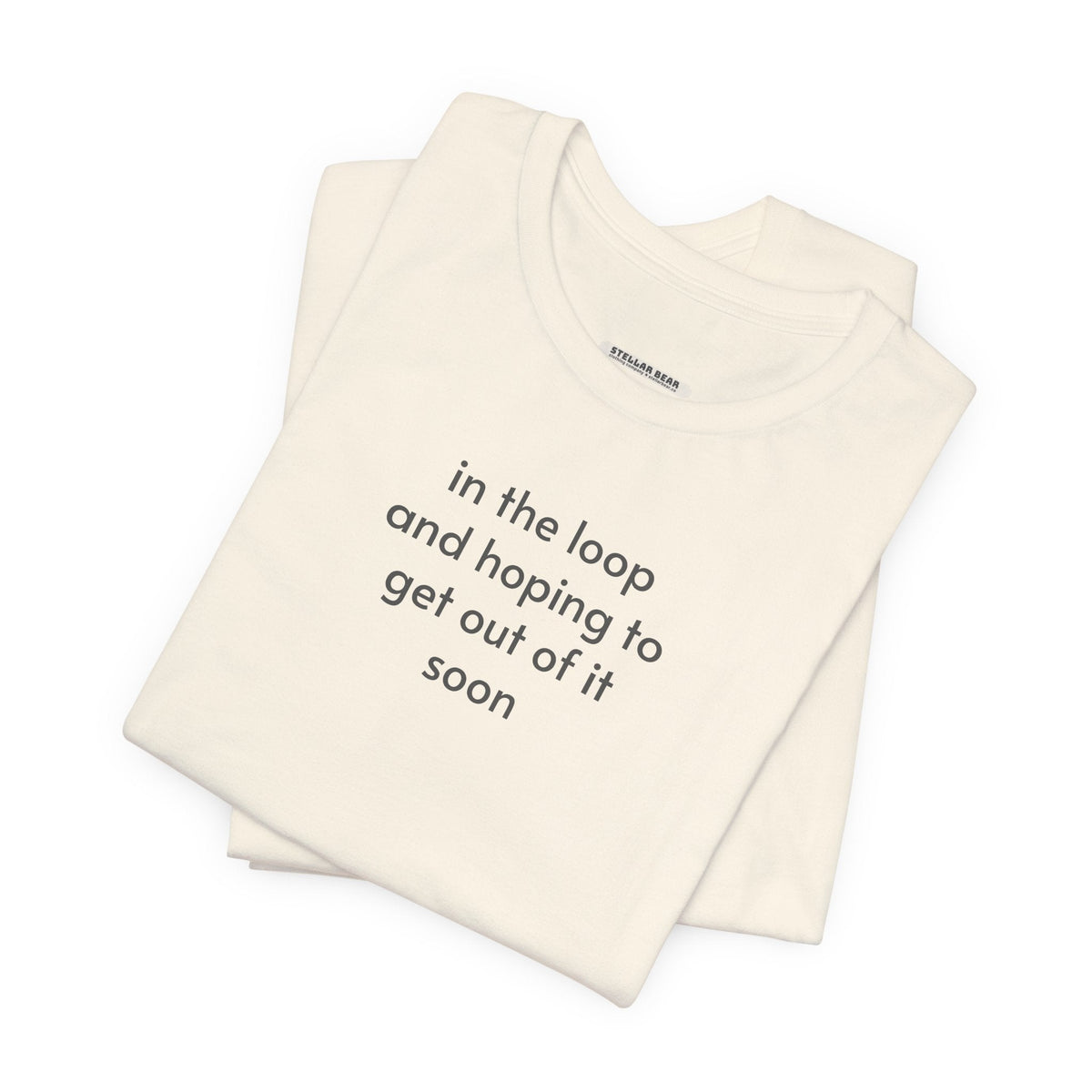 In the Loop and Hoping to Get Out of It Soon Minimalist product image 3