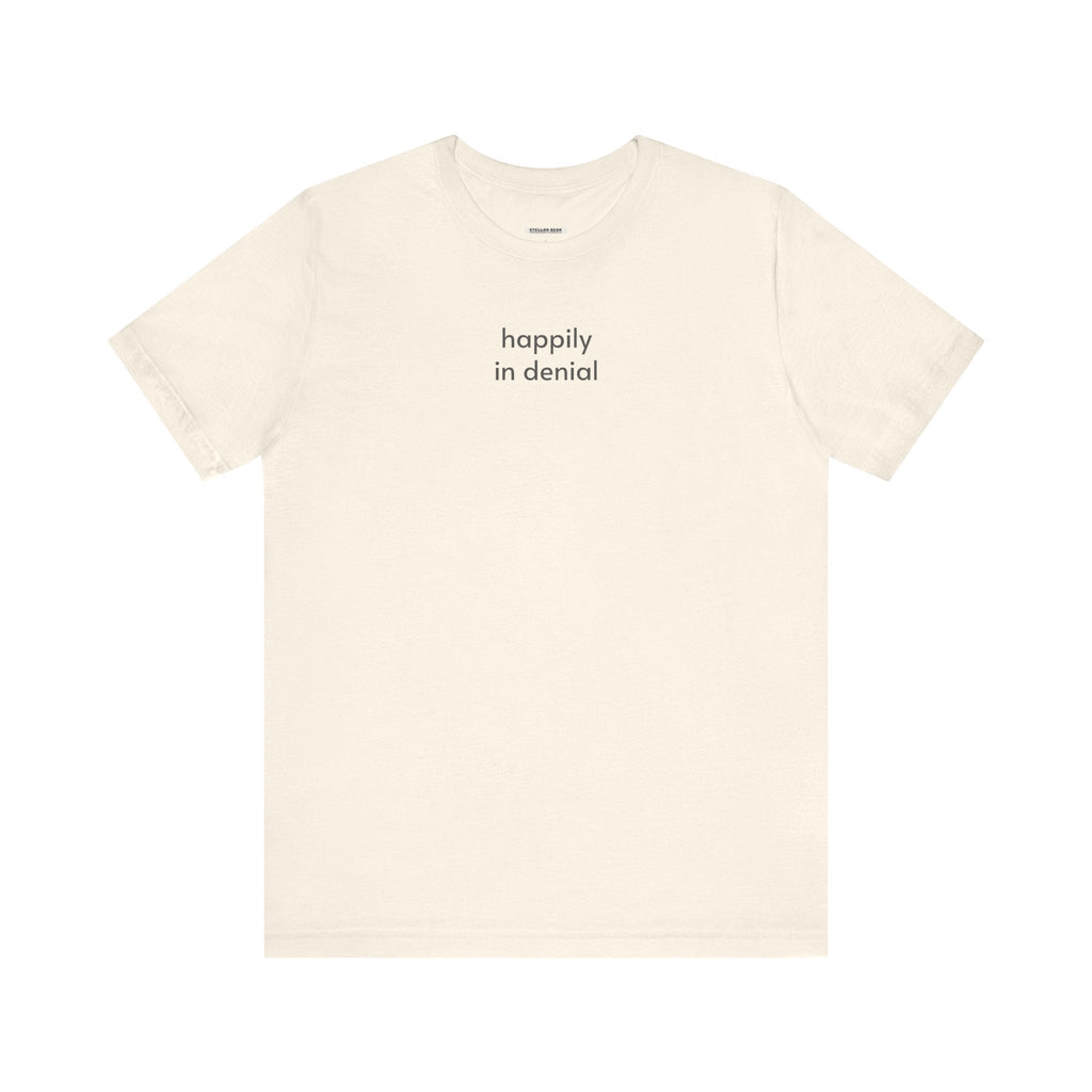 Happily in Denial T-Shirt product image 12