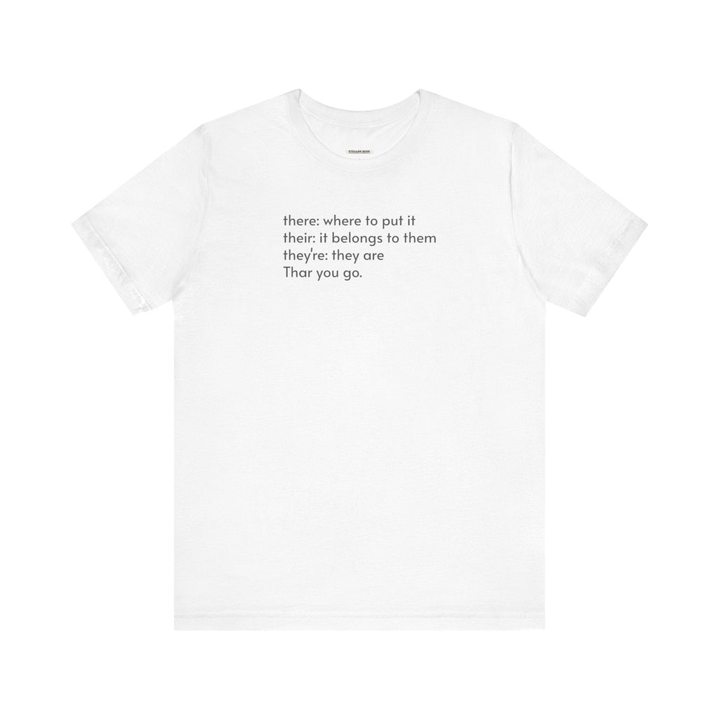 There, Their, They're, and Thar T-Shirt product image 13