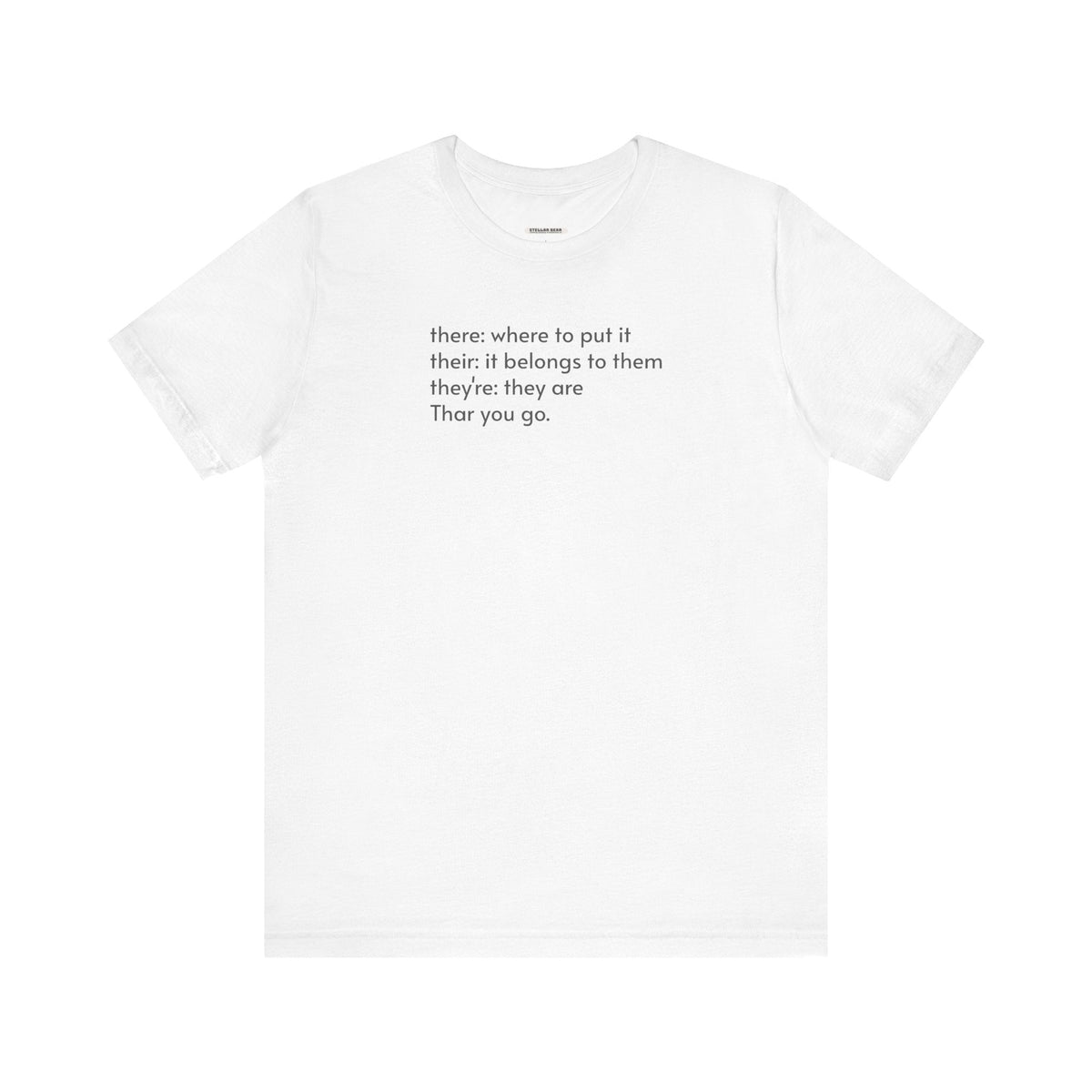 There, Their, They're, and Thar T-Shirt product image 13