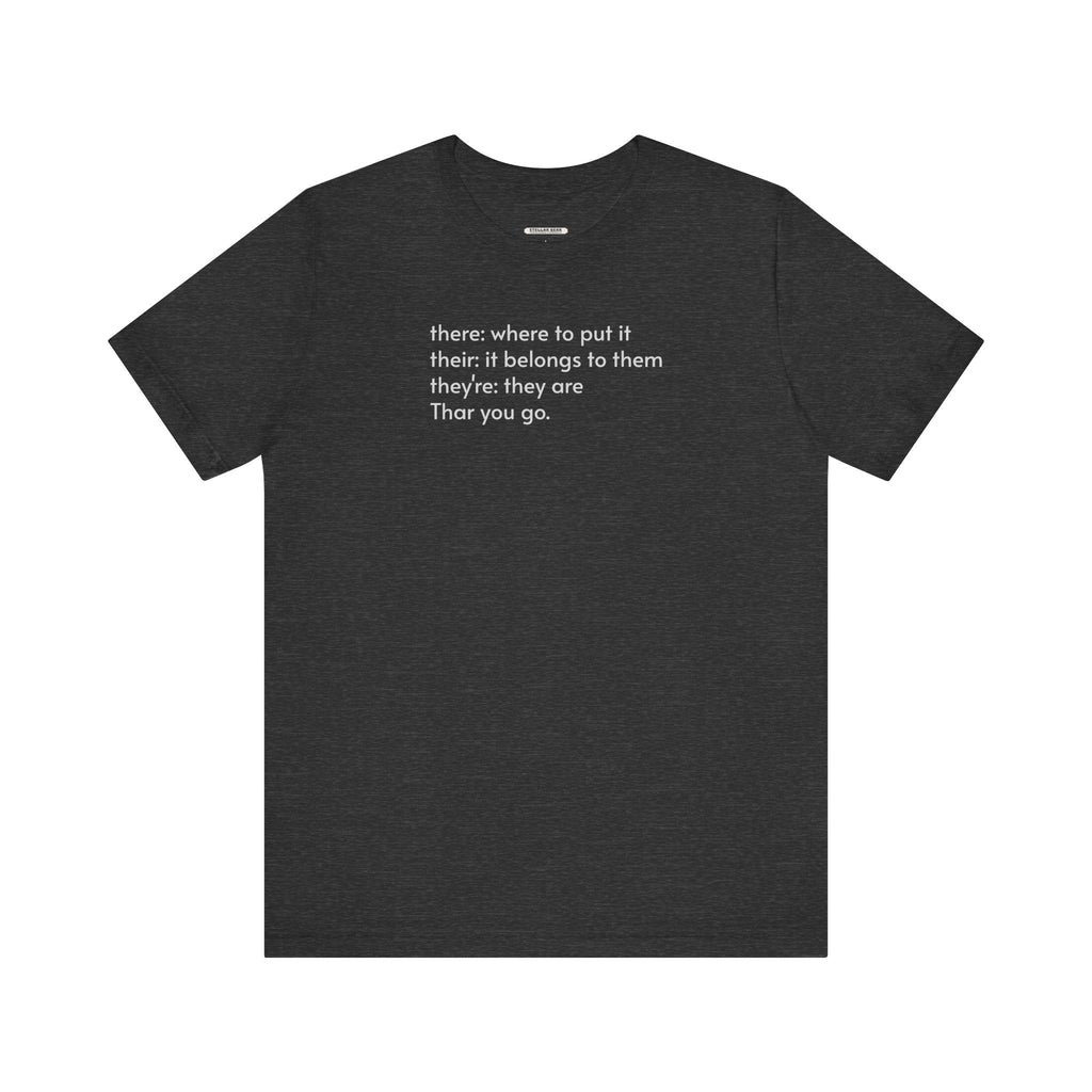 There, Their, They're, and Thar T-Shirt product image 16