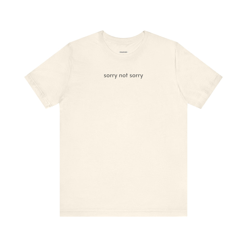 Sorry Not T-Shirt product image 12