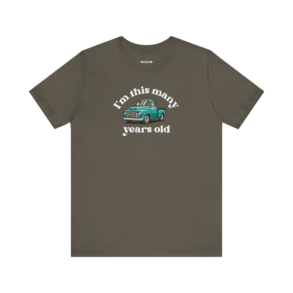 I'm This Many Years Old (Pickup Truck) Graphic T-Shirt product image 13
