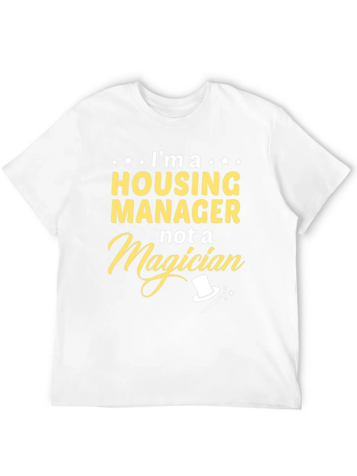 Housing Manager Not a Magician Graphic Tee product image 11