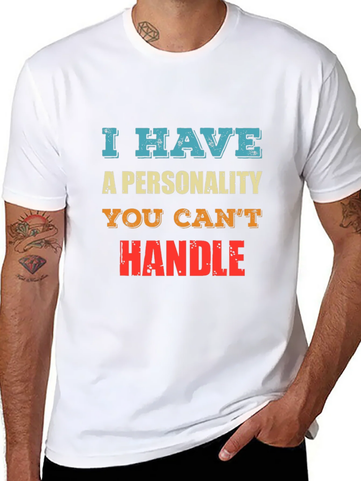 I Have A Personality You Cant Handle - Graphic T-Shirt product image 4