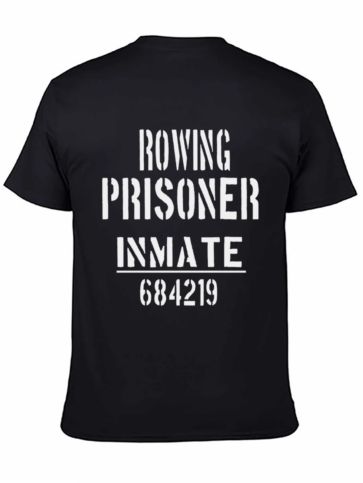 Rowing Prisoner Inmate T-Shirt - Funny Tee product image 4