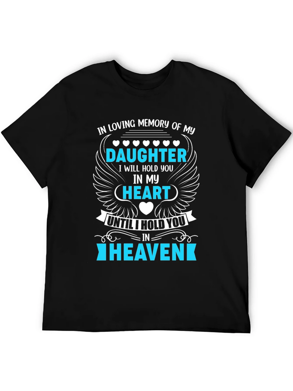 In Loving Memory Daughter T-Shirt product image 1