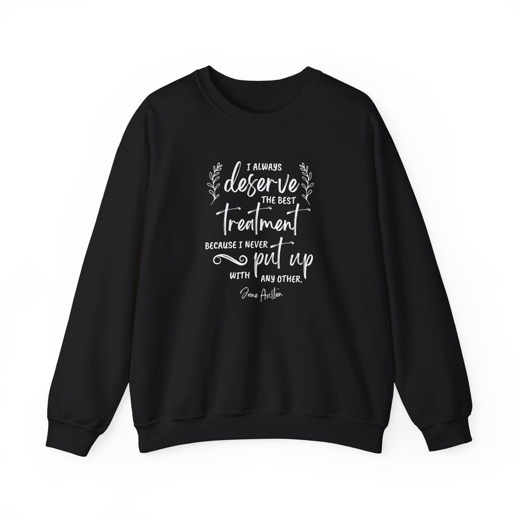 I Always Deserve the Best Treatment Quote Graphic product image 2