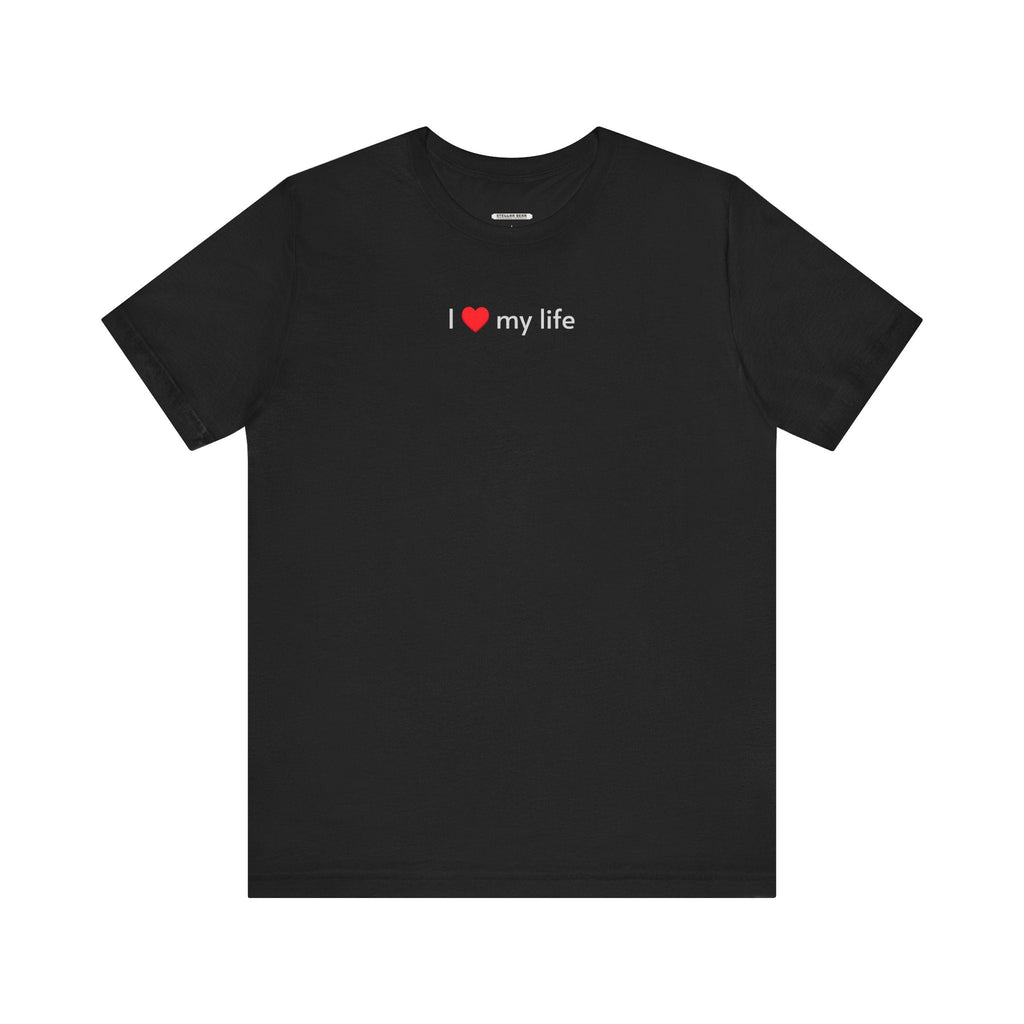I Love My Life Minimalist Style T-Shirt product image 13
