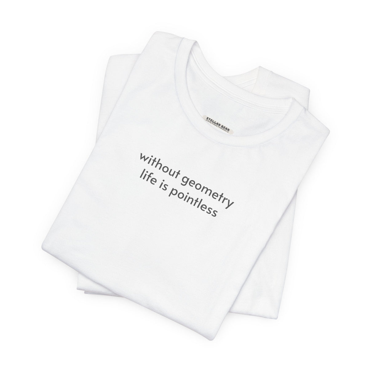 Without Geometry Life is Pointless Minimalist Style T-Shirt product image 7