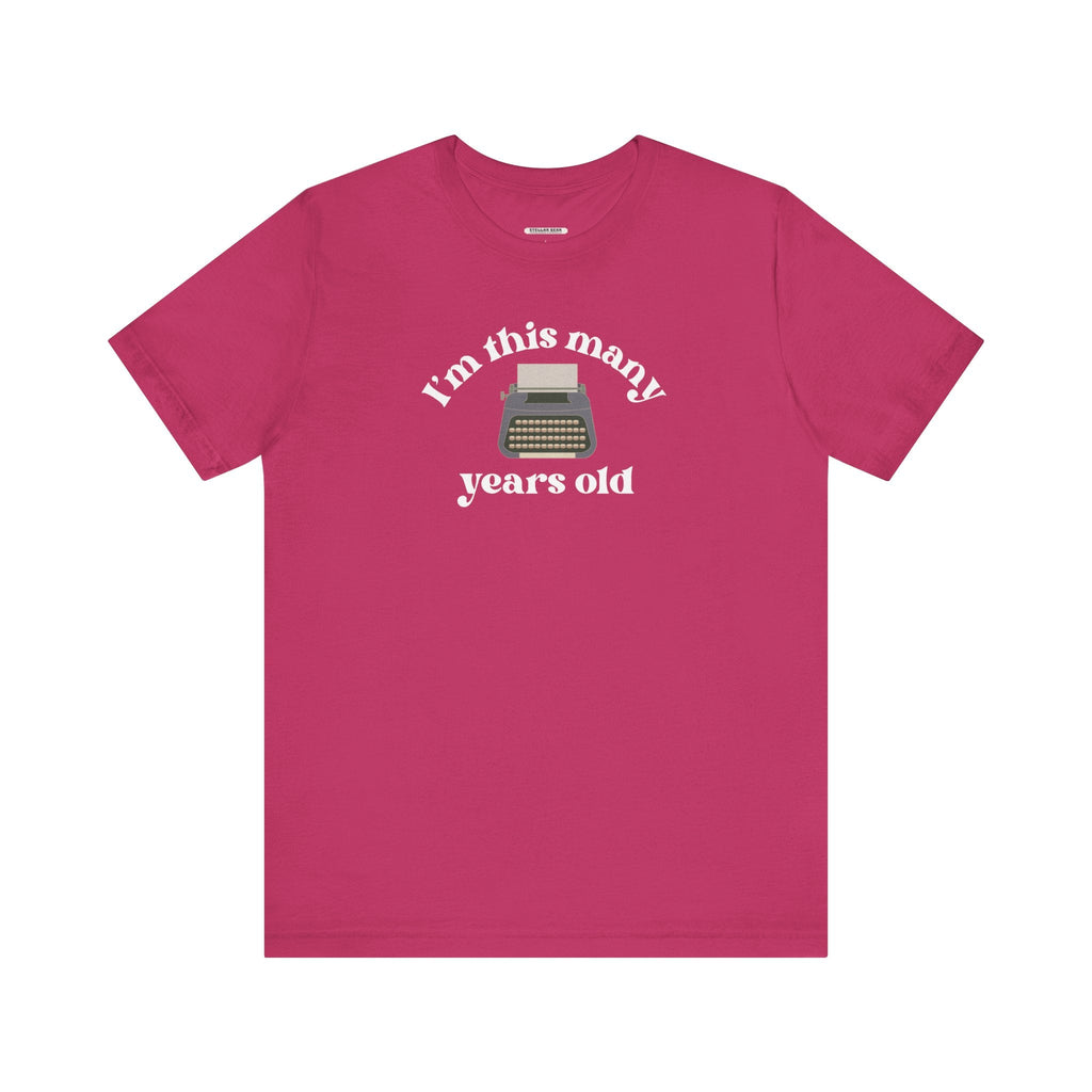 I'm This Many Years Old (Typewriter) Graphic T-Shirt product image 8
