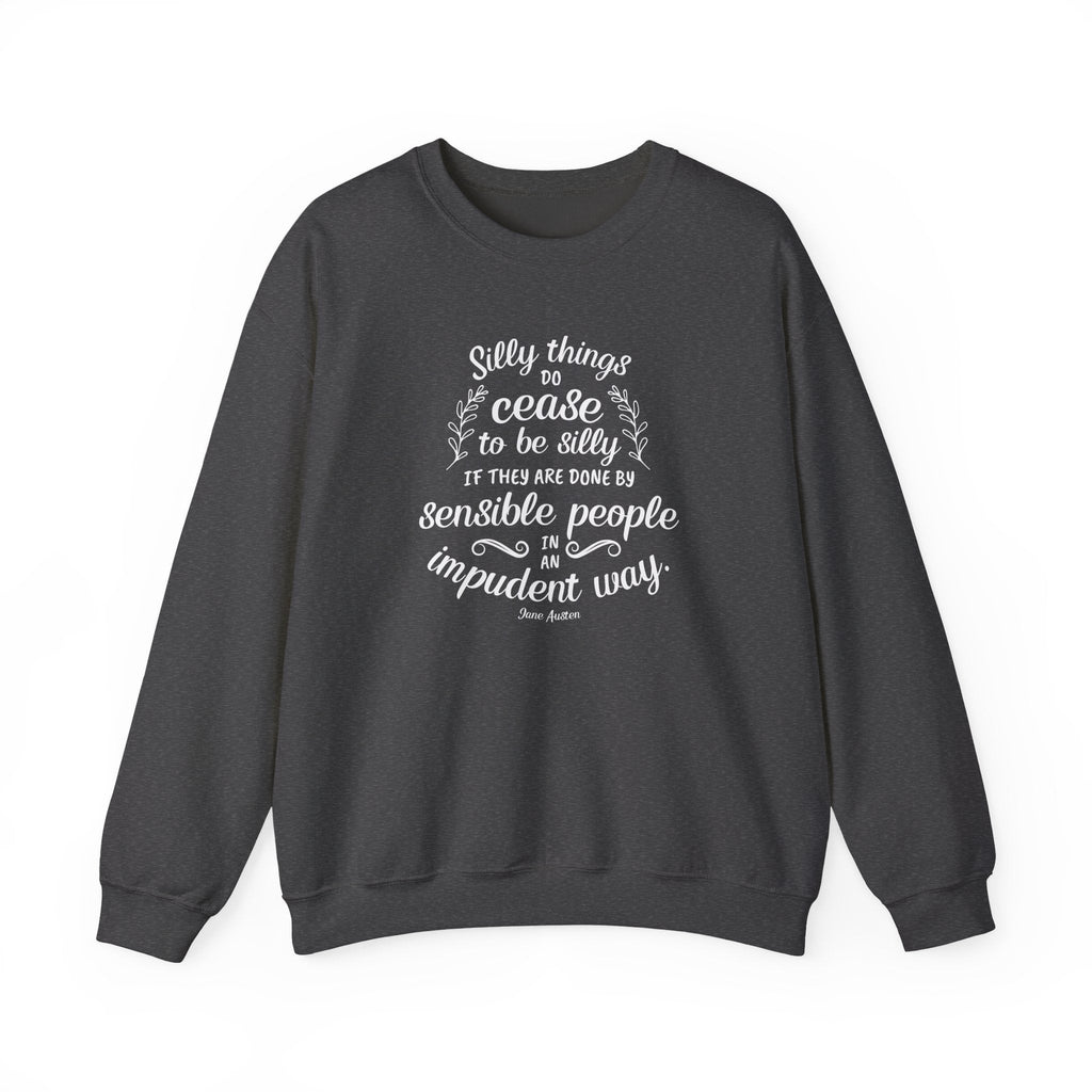 Silly Things Do Cease to Be Quote Graphic Sweatshirt (Jane product image 4