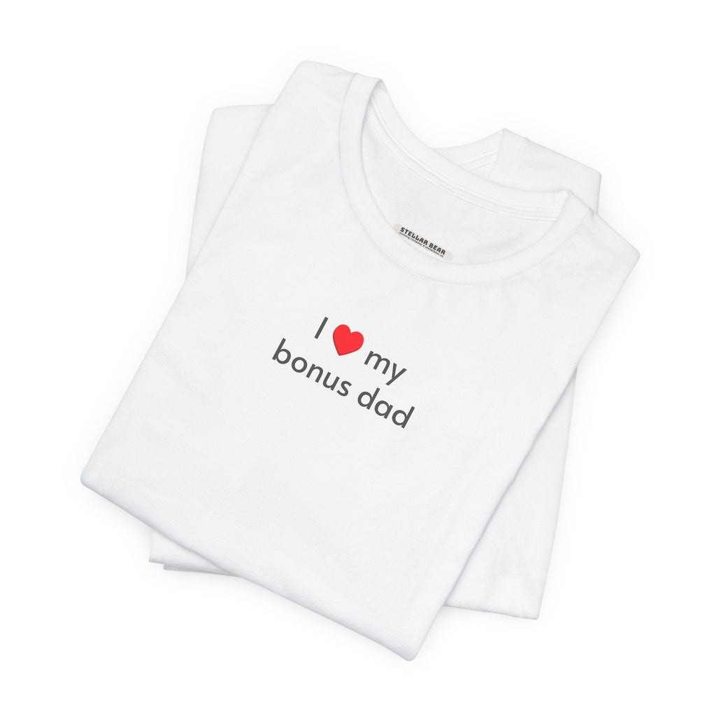 I Love My Bonus Dad Minimalist Style T-Shirt product image 1