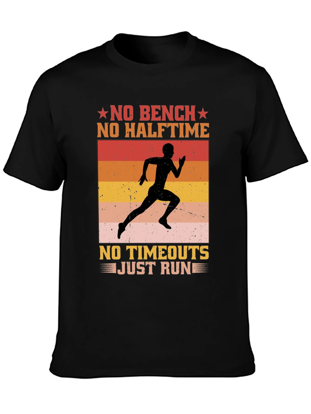 No Bench No Halftime Running T-Shirt product image 3
