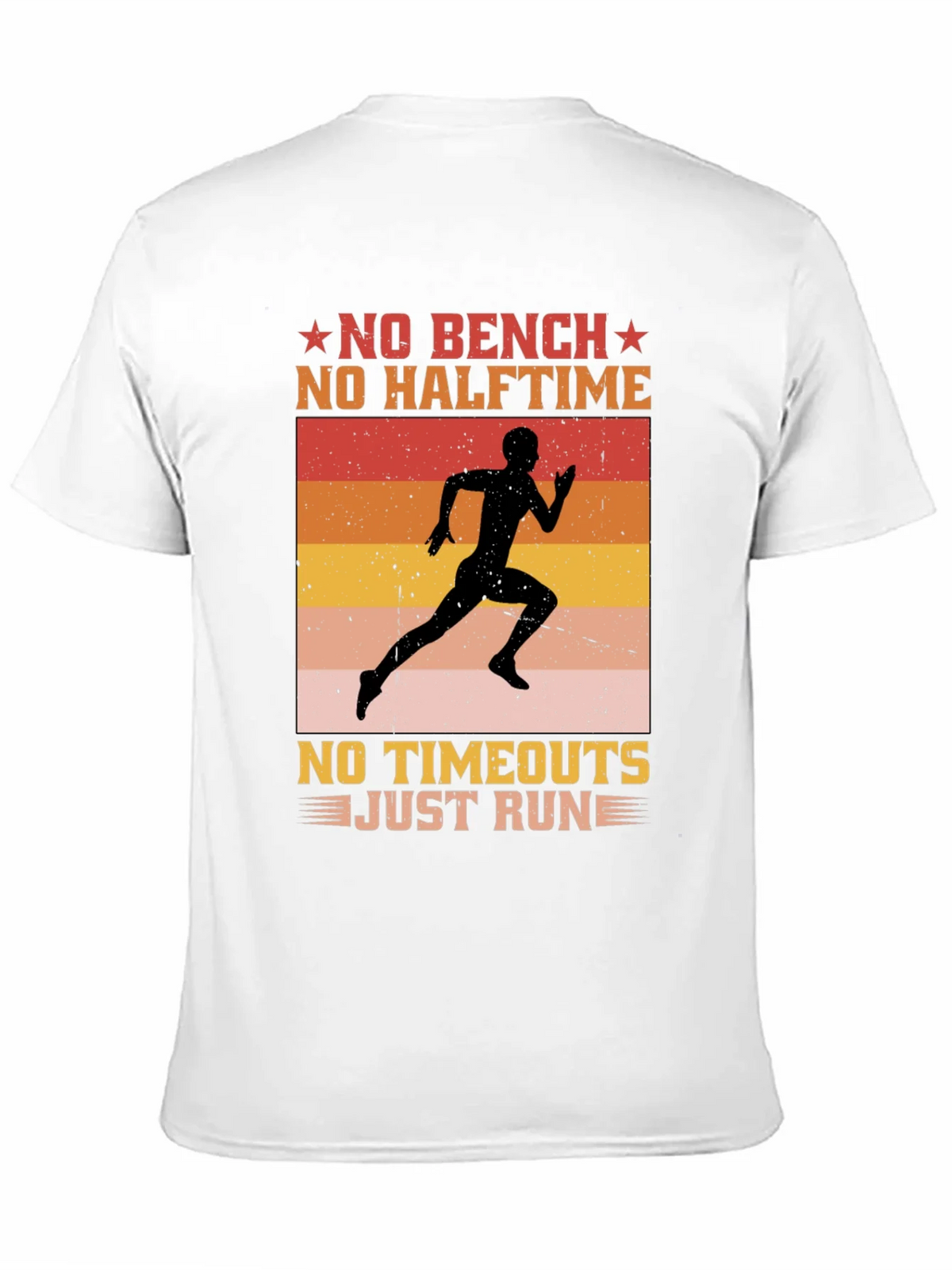 No Bench No Halftime Running T-Shirt product image 10