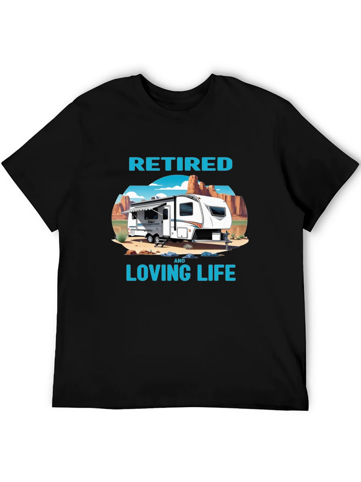Retired & Loving Life Graphic T-Shirt - Camping RV Design product image 5