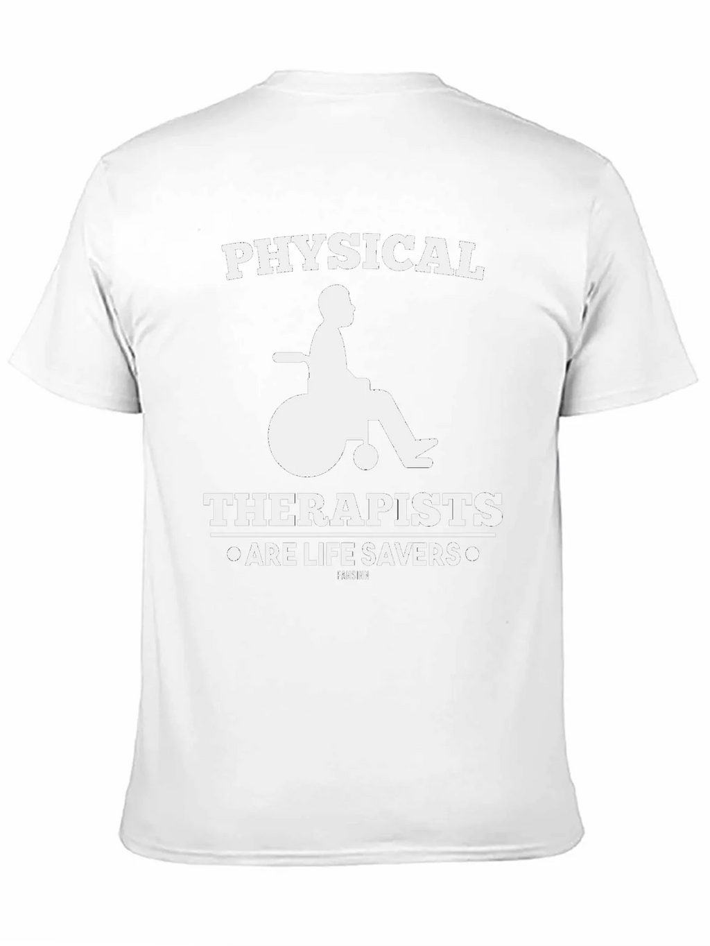 Physical Therapists Are Life Savers T-Shirt product image 10