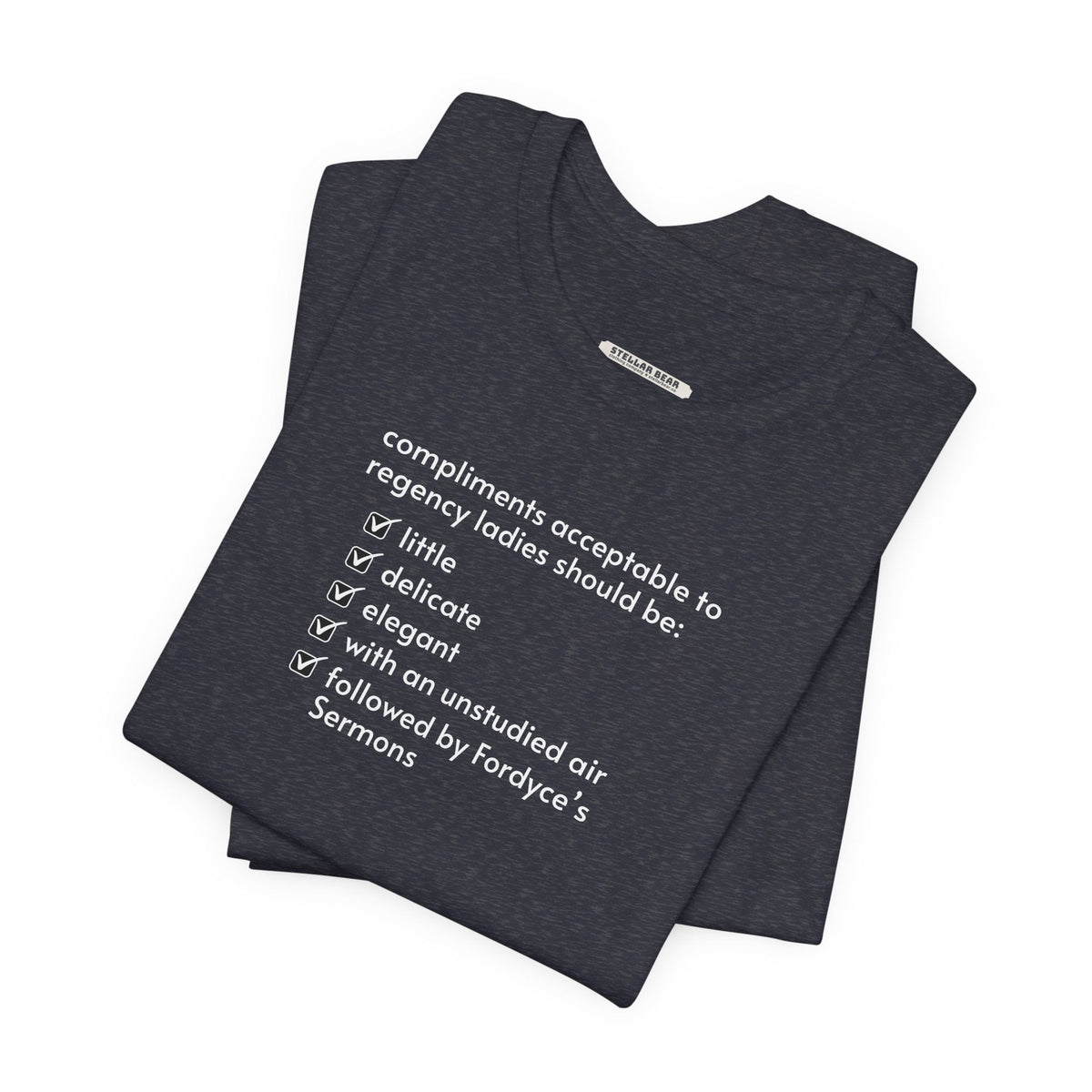 Compliments Acceptable to Regency Ladies Checklist T-Shirt product image 4
