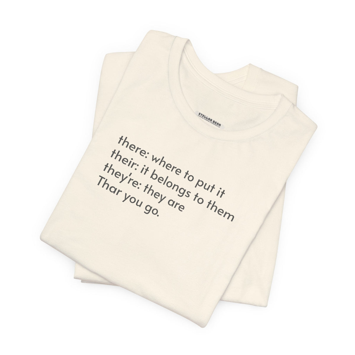 There, Their, They're, and Thar T-Shirt product image 6