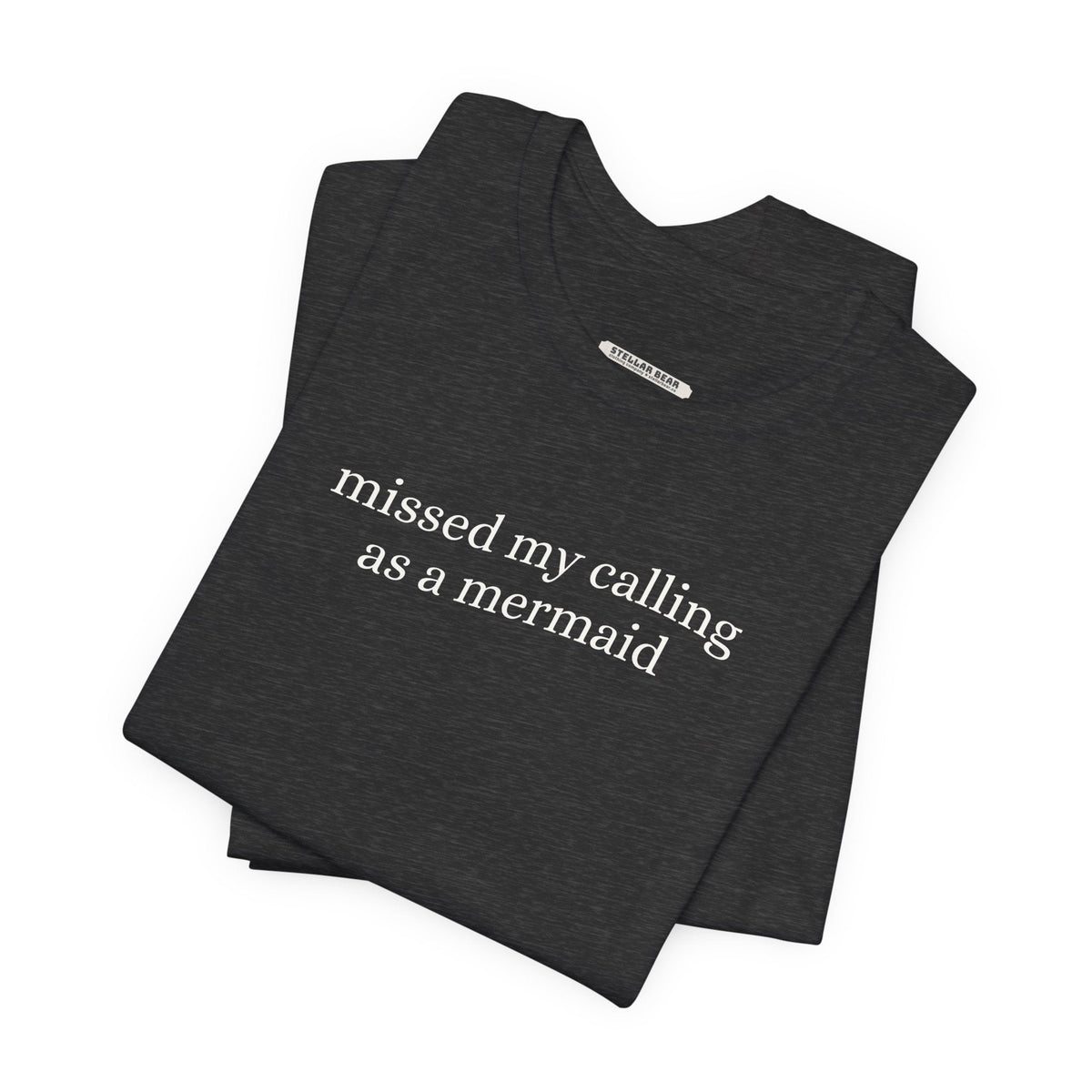 Missed My Calling as a Mermaid Minimalist Style T-Shirt product image 2