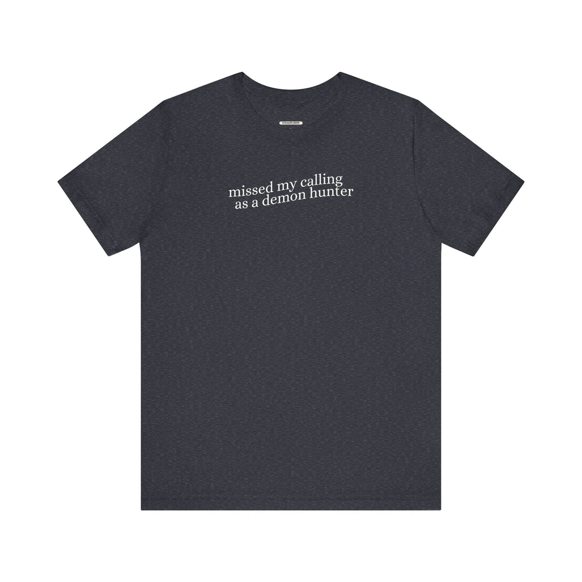 Missed My Calling as a Demon Hunter Minimalist Style T-Shirt product image 6